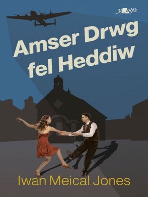 cover image of Amser Drwg Fel Heddiw